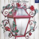 Climbing Roses. Wrought iron Lantern. Country-Chic Collection. Tole Roses and Leaves